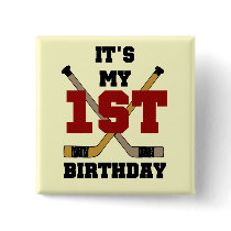 Hockey 1st Birthday Tshirts and Gifts Pinback Button