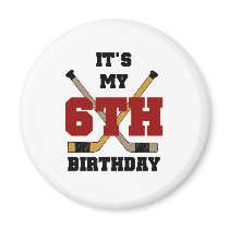 Hockey 6th Birthday magnets