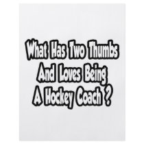 Hockey Coach Joke...Two Thumbs Personalized Flyer