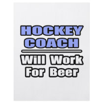 Hockey Coach...Will Work For Beer flyers by hockeycoachshirts Hockey Coach...Will Work For Beer flyers