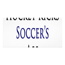 Hockey Kicks Soccer's Ass photo cards