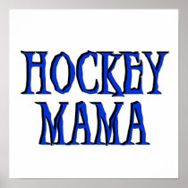 Hockey Mama Blue T-shirts and Gifts Poster