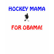 HOCKEY MAMA, FOR OBAMA! SHIRT