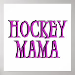 Hockey Mama Hot Pink T-shirts and Gifts Poster