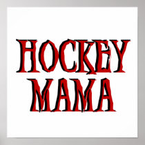 Hockey Mama Red T-shirts and Gifts Posters