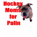 Hockey Moms 4 Palin t-shirts