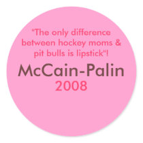 Hockey moms & Pit Bulls & Lipstick McCain-Palin 08 stickers by mccain_palin2008 Hockey moms & Pit Bulls & Lipstick McCain-Palin 08 stickers