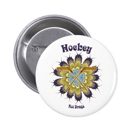 Hockey Not Drugs Button