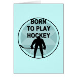 Hockey Player Born to Play Tshirts and Gifts Greeting Card