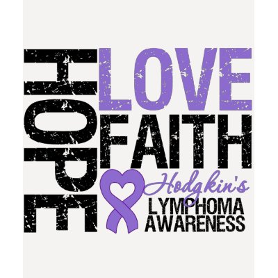 Hodgkin's Disease Hope Love Faith tee shirt