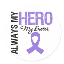 Hodgkin's Disease Sister Always My Hero stickers by cancerapparel Hodgkin's Disease Sister Always My Hero stickers