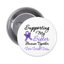 Hodgkin's Disease Supporting Sister Button