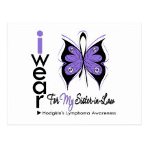 Hodgkins Lymphoma Butterfly Ribbon SISTER in LAW Post Card