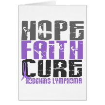 Hodgkin's Lymphoma HOPE FAITH CURE 1 Greeting Card