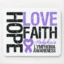 Hodgkin's Lymphoma HOPE LOVE FAITH Mouse Mats