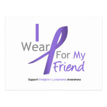 Hodgkin's Lymphoma I Wear Violet Ribbon For Friend Post Card