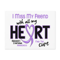 Hodgkins Lymphoma Miss With All My Heart Friend Postcard
