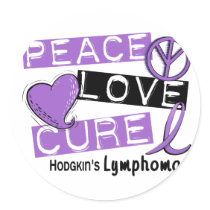 Hodgkin's Lymphoma PEACE LOVE CURE 1 stickers