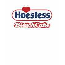 Hoestess biatchcake shirt