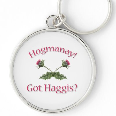 Hogmanay! -  Got Haggis? Key Chains by Nightmareartist