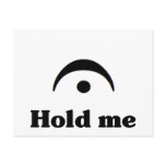 Hold Me: I'm a Fermata Postcard