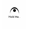 Hold Me . t-shirts