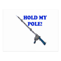 Hold My Pole Postcards