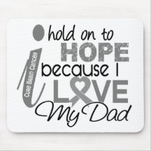 Hold On To Hope Dad Brain Cancer Mouse Pad