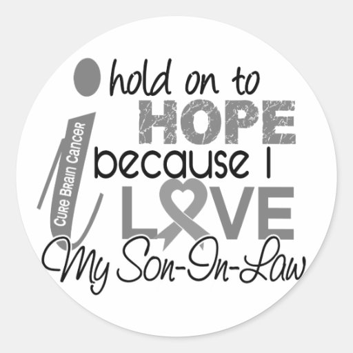 Hold On To Hope Son-In-Law Brain Cancer Sticker