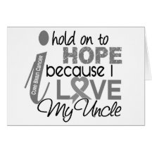 Hold On To Hope Uncle Brain Cancer Card