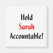 Hold Sarah Accountable! Magnet
