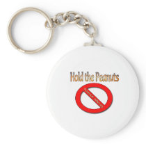 Hold the Peanuts Peanut Allergy Design Keychain