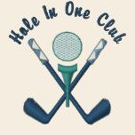 Hole In One Club embroidered shirts