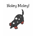 Holey Moley T-Shirt