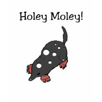 Holey Moley T-Shirt