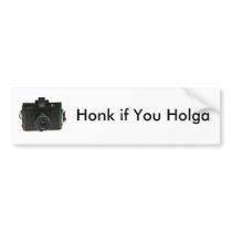Holga, Honk if You Holga bumper stickers