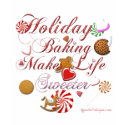 Holiday Baking t-shirts