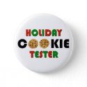 Holiday Cookie Tester Button button