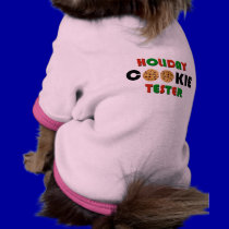 Holiday Cookie Tester Doggie Shirt pet clothing