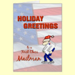 Holiday Greetings to a First Class Mailman cards