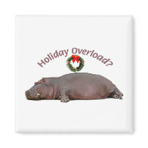 Holiday Overload? magnets