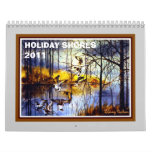 Holiday Shores 2011 Wall Calendars
