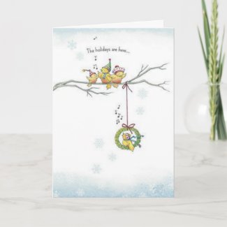 Holidays Birdies Are Here Card
