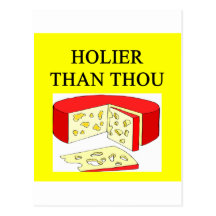 holier than thou swiss cheese joke post card