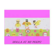 HOLLA AT MY PEEPS! postcards by Qmarpat HOLLA AT MY PEEPS! postcards