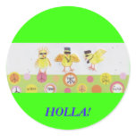 HOLLA AT MY PEEPS! stickers