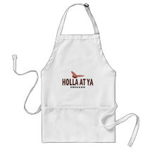 Holla At Ya Aprons
