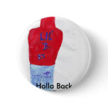 Holla Back-"Lil' B."-button
