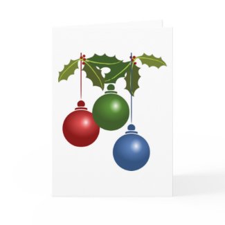Holly and Christmas Ornaments Design card