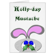 Holly-day mustache greeting card